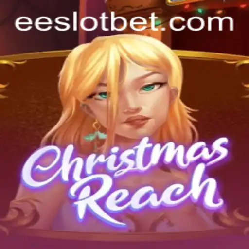ChristmasReach: O Novo Jogo de Eeslot que Conquista as Férias Festivas